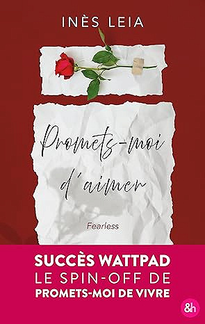 Promets-moi d'aimer: Le spin off de Promets-moi de vivre - Inès Leia (2025)