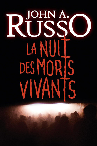 John A. Russo - La Nuit des Morts-Vivants (2025)