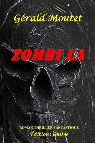 Gérald Moutet - ZOMBI LA (2025)