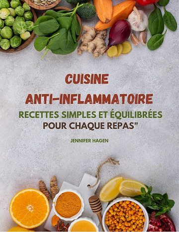 Jennifer Hagen - Cuisine anti-inflammatoire (2025)