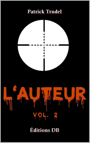 Patrick Trudel - L'auteur Vol. 2 (2025)
