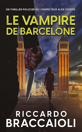 Riccardo Braccaioli - Le Vampire de Barcelone (2025)