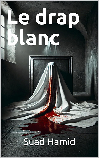Suad Hamid - Le drap blanc (2025)