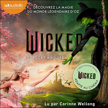 Wicked - Gregory Maguire (2025)