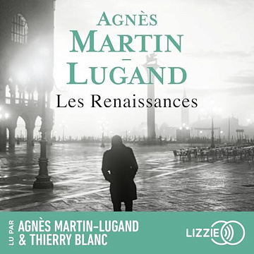 Agnès Martin-Lugand  - Les Renaissances [2025]