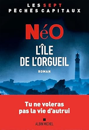 Néo - L'Ile de l'orgueil: Les sept péchés capitaux (2025)