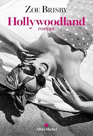 Hollywoodland - Zoe Brisby (2025)