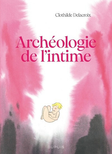 Archéologie de l'intime (2024)