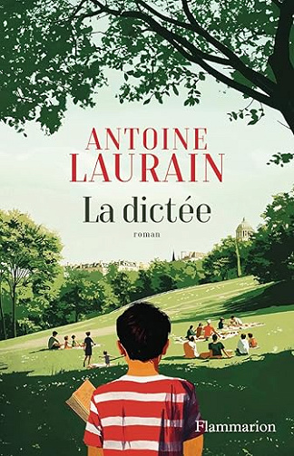 La dictée - Antoine Laurain (Littérature francophone 2025)
