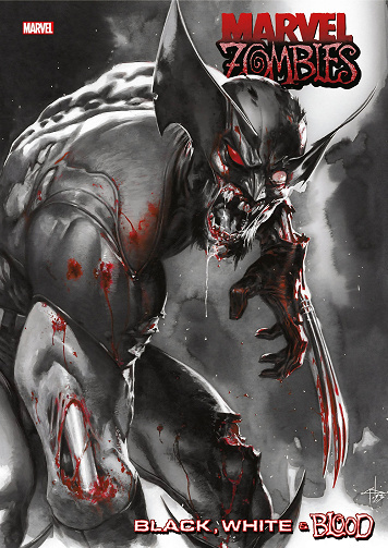 Marvel Zombies - Black, White & Blood