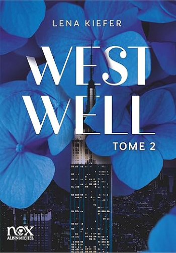 Westwell, tome 2 - Lena Kiefer (2025)