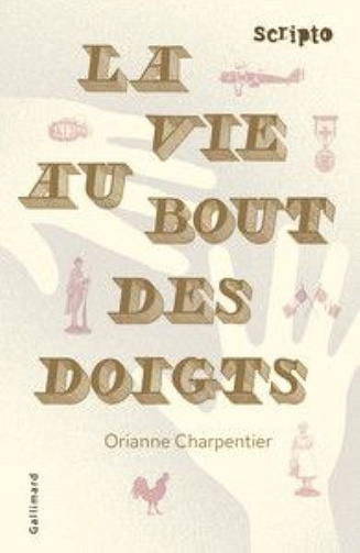 La vie au bout des doigts - Orianne Charpentier (2014)
