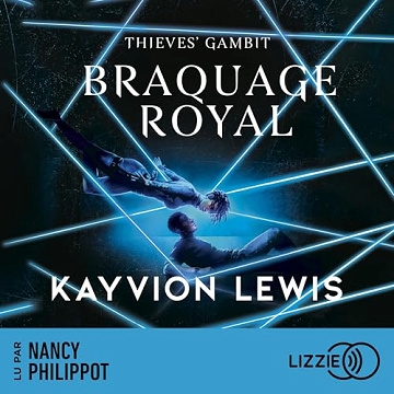 Kayvion Lewis -  Braquage royal T2 [2025]