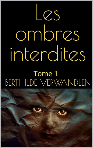 Berthilde Verwandlen - Les ombres interdites: Tome 1 (2025)