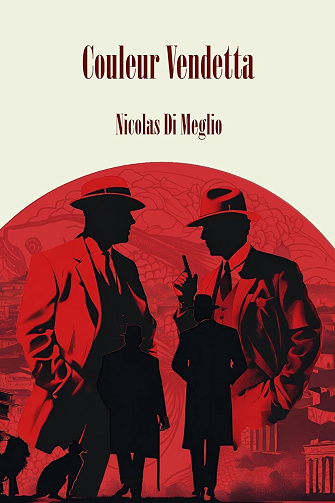 Nicolas Di Meglio - Couleur Vendetta (2025)