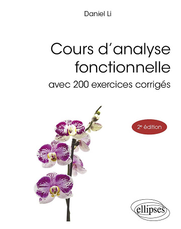 Cours d’analyse fonctionnelle - Daniel Li (2024)
