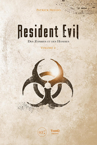 Resident Evil: Des zombies et des hommes - Volume 2 -  Patrick Hellio (2022)
