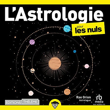 Rae Orion - L'astrologie pour les nuls [2023]