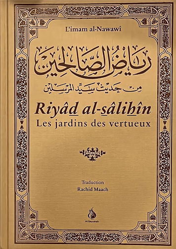 Riyad Al Salihin - Les Jardins des Vertueux (2022)