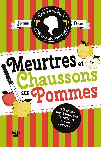 Les Enquêtes d'Hannah Swensen - tome 12 Meurtres et chaussons aux pommes -  Joanne Fluke (2025)