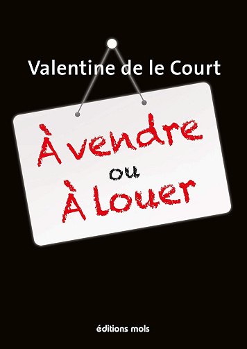 Valentine de le Court - À vendre ou à louer
