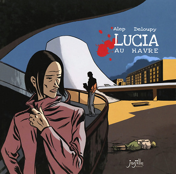Une aventure de la librairie l'Introuvable - Tome 04 - Lucia au Havre