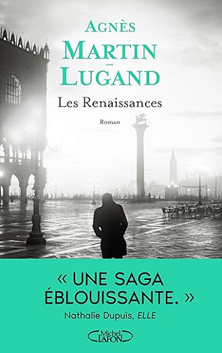Les renaissances - Agnès Martin-Lugand (Littérature francophone 2025)