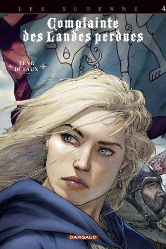 Complainte des Landes perdues - Tome 16 - Les Sudenne 4 - Lady O'Mara (2024)