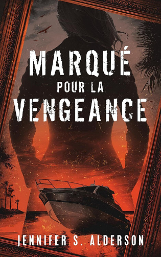 Jennifer S. Alderson - Marqué pour la vengeance (Les mystères de l'histoire de l'art de Zelda Richardson t. 3) (2025)