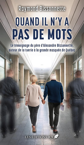 Quand il n'y a pas de mots -  Raymond Bissonnette (2025)