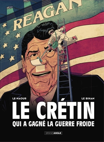 Le crétin qui a gagné la guerre froide (2025)
