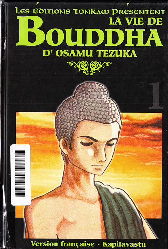 La Vie de Bouddha (La) - Tome 01