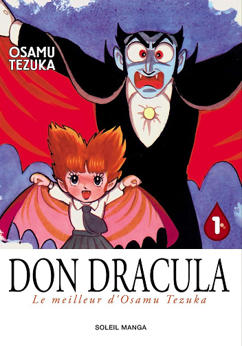 Don Dracula - 1. Don Dracula - Le Meilleur d'Osamu Tezuka