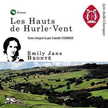 Emily Brontë - Les Hauts de Hurtebise (Les Hauts de Hurlevent) [2025]