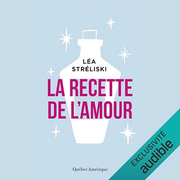 Léa Stréliski - La recette de l’amour [2023]