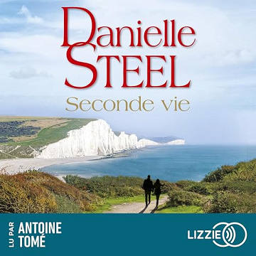 Danielle Steel - Seconde Vie [2025]