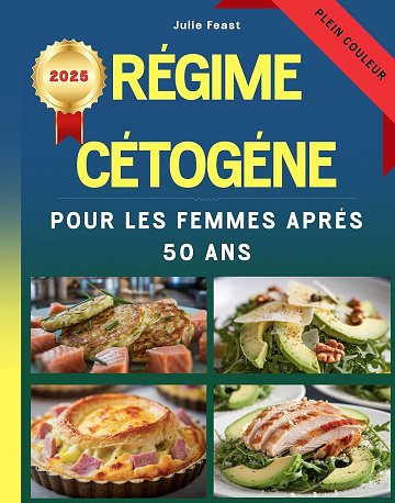 Julie Feast - Régime Cétogéne Pour Les Femmes Aprés 50 Ans (2025)