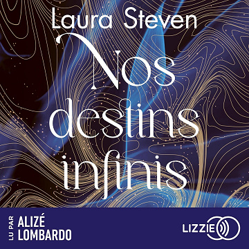 Nos destins infinis - Laura Steven (2025)