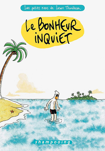 Les Petits Riens - Le bonheur inquiet