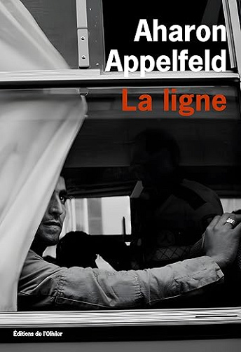 La ligne - Aharon Appelfeld (2025)