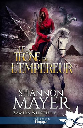 Le trône de l’empereur: Zamira Wilson, T6 - Shannon Mayer (2025)