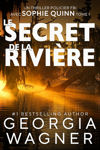 Georgia Wagner - Le Secret de la Rivière (2025)