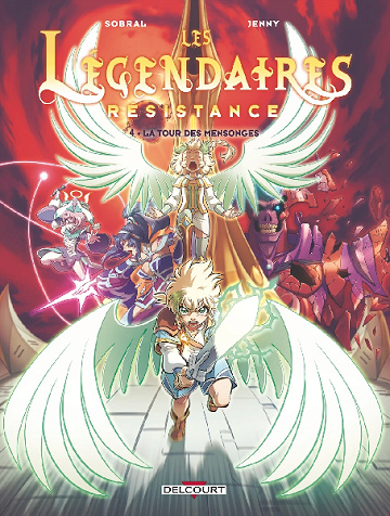 Les Légendaires - Résistance - Tome 04 - La Tour des mensonges (2024)