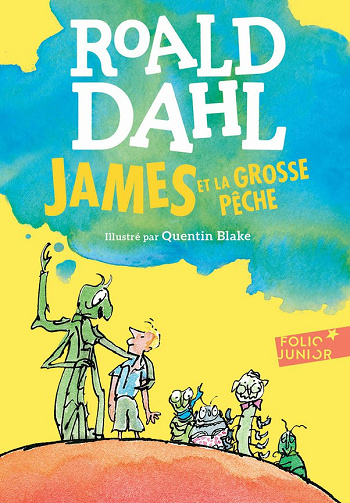 Roald Dahl - James et la grosse pêche