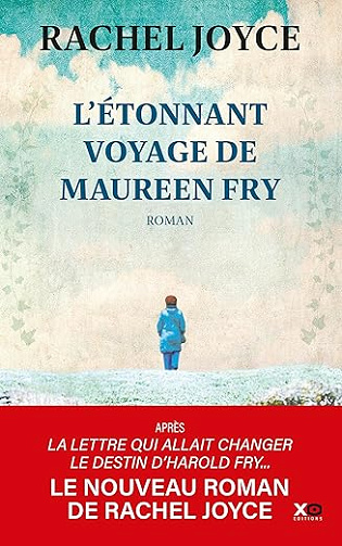 L'étonnant voyage de Maureen Fry - Rachel Joyce