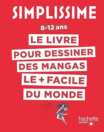 Simplissime - Dessiner les mangas - Lise Herzog
