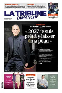 La Tribune Dimanche - 16 Mars 2025