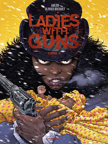 Ladies with guns - Tome 04 (2025)
