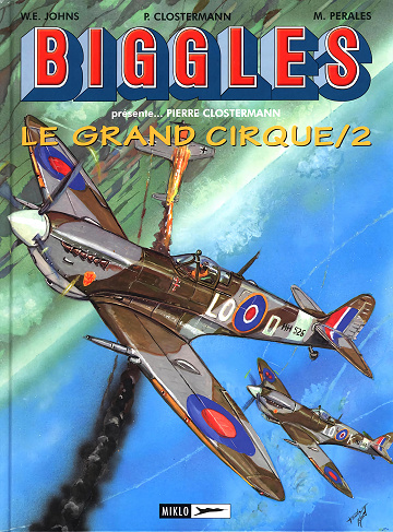 Biggles présente - Tome 04 - Le Grand cirque (2)