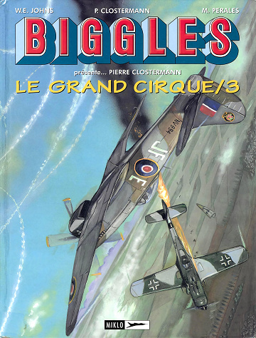Biggles présente - Tome 04 - Le Grand cirque (3)
